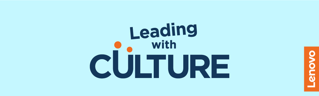 Leading with Culture