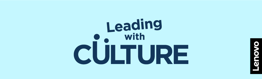 Leading with culture